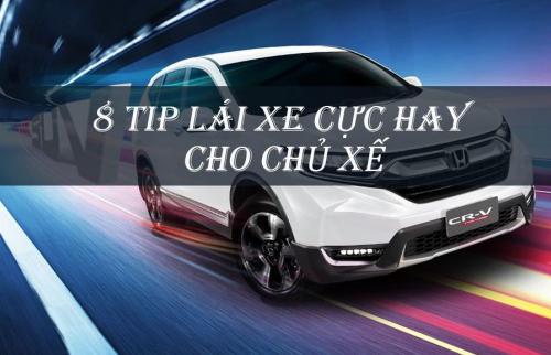Top 8 Kỹ Năng Lái Xe Ôtô Cực Hay Dành Cho Chủ Xế