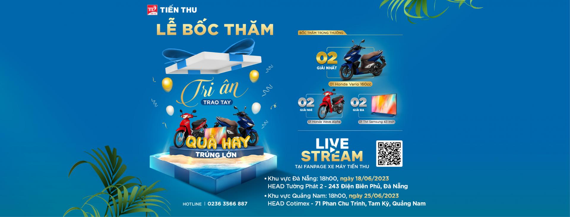 Thông Báo Lễ Bốc Thăm Chương Trình "Tri Ân Trao Tay - Quà Hay Trúng Lớn"