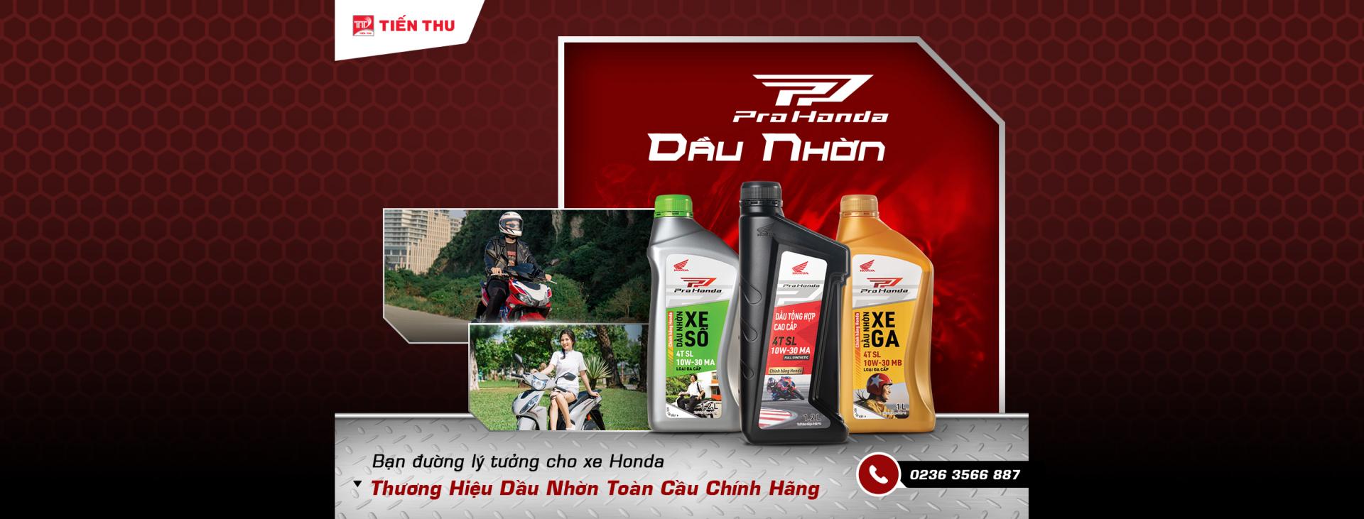 Tiến Thu Phân Phối Chính Hãng Dầu Nhờn Pro Honda